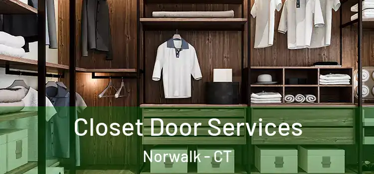Closet Door Services Norwalk - CT