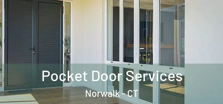 Pocket Door Services Norwalk - CT